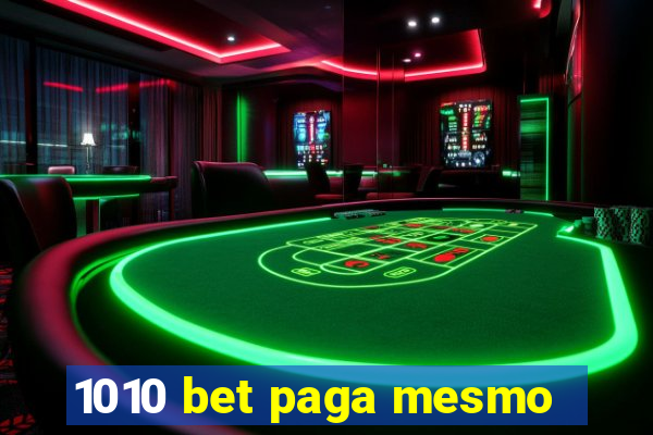 1010 bet paga mesmo